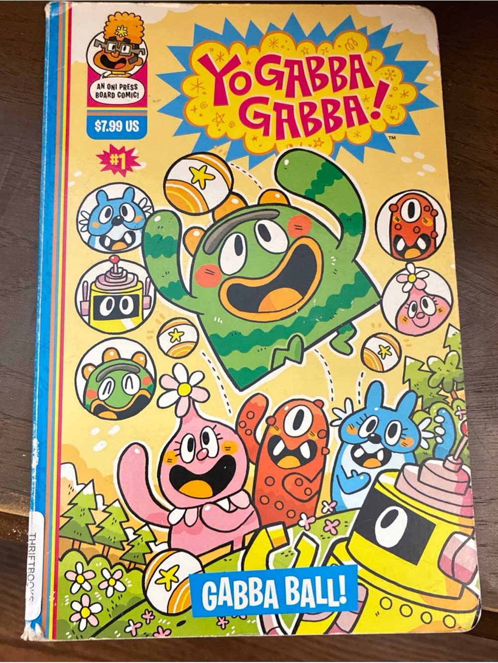 Yo Gabba Gabba: Gabba Ball (Yo Gabba Gabba! (Board)) - Board book - Comic